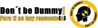 Don�t Be Dummy